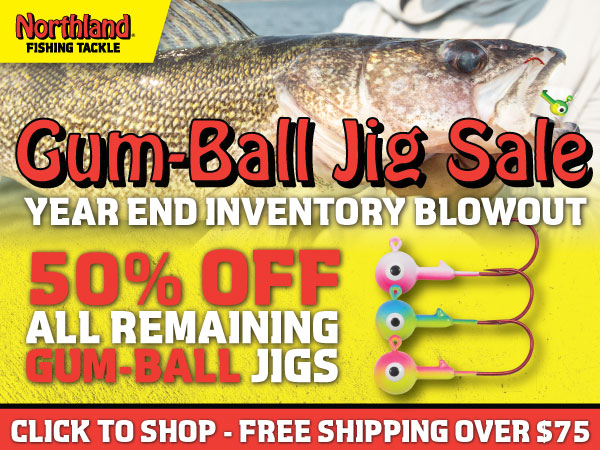 Northland Fishing Tackle Gum-Ball Jig end of season 50% off sale.