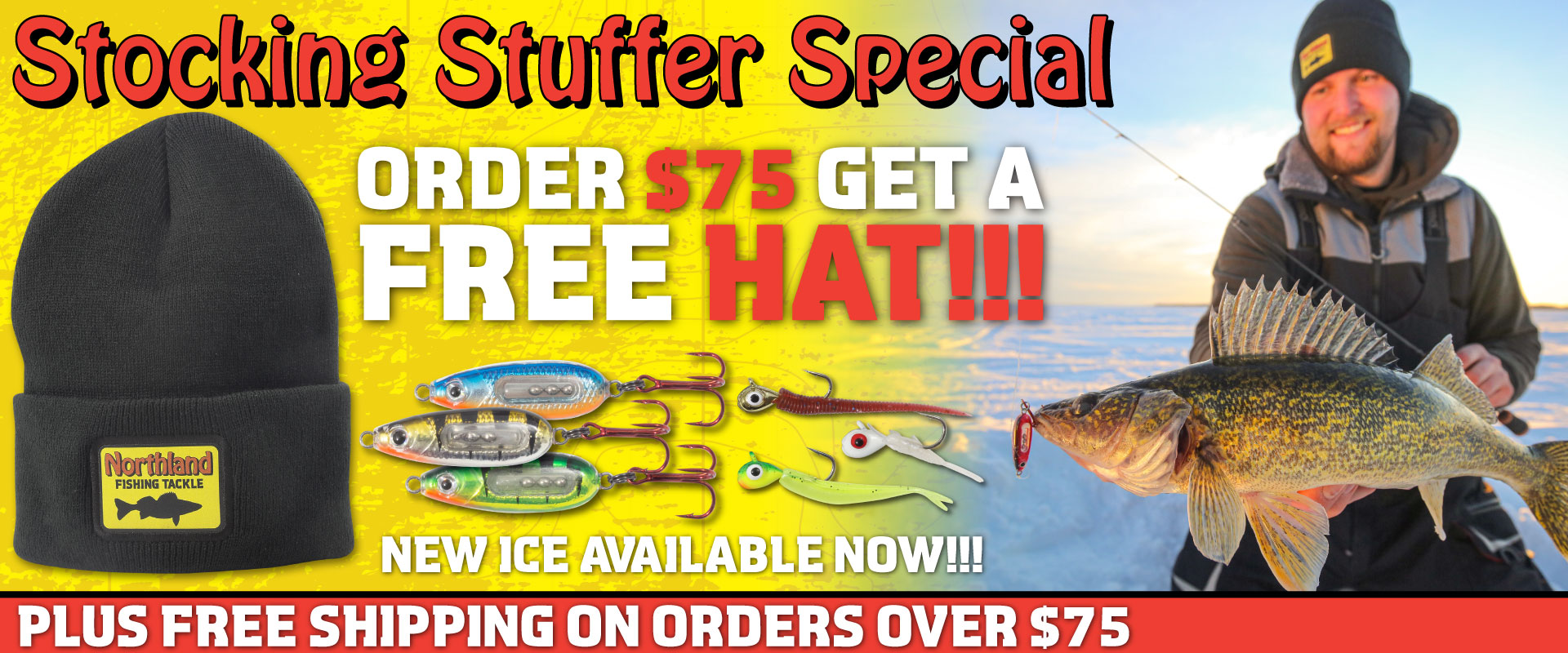 Northland Fishing Tackle Stocking Stuffer special, buy $75 and get a free stocking hat